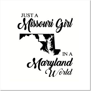 Just A Missouri Girl In A Maryland World Mom Posters and Art